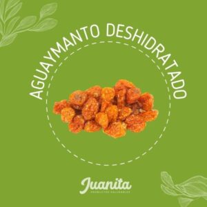 aguaymanto deshidratado